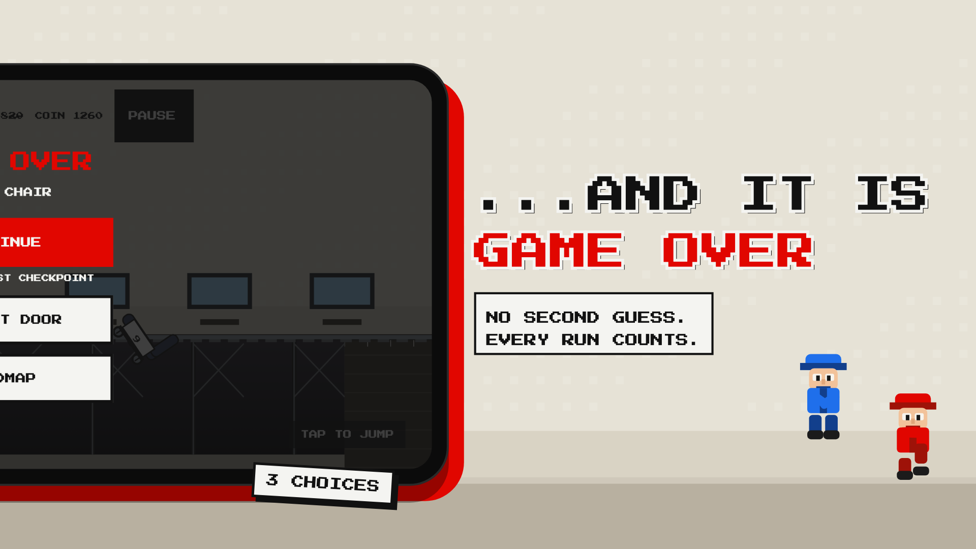 ...AND IT IS GAME OVER: Continue from a checkpoint, retry the door, or head back to the map.