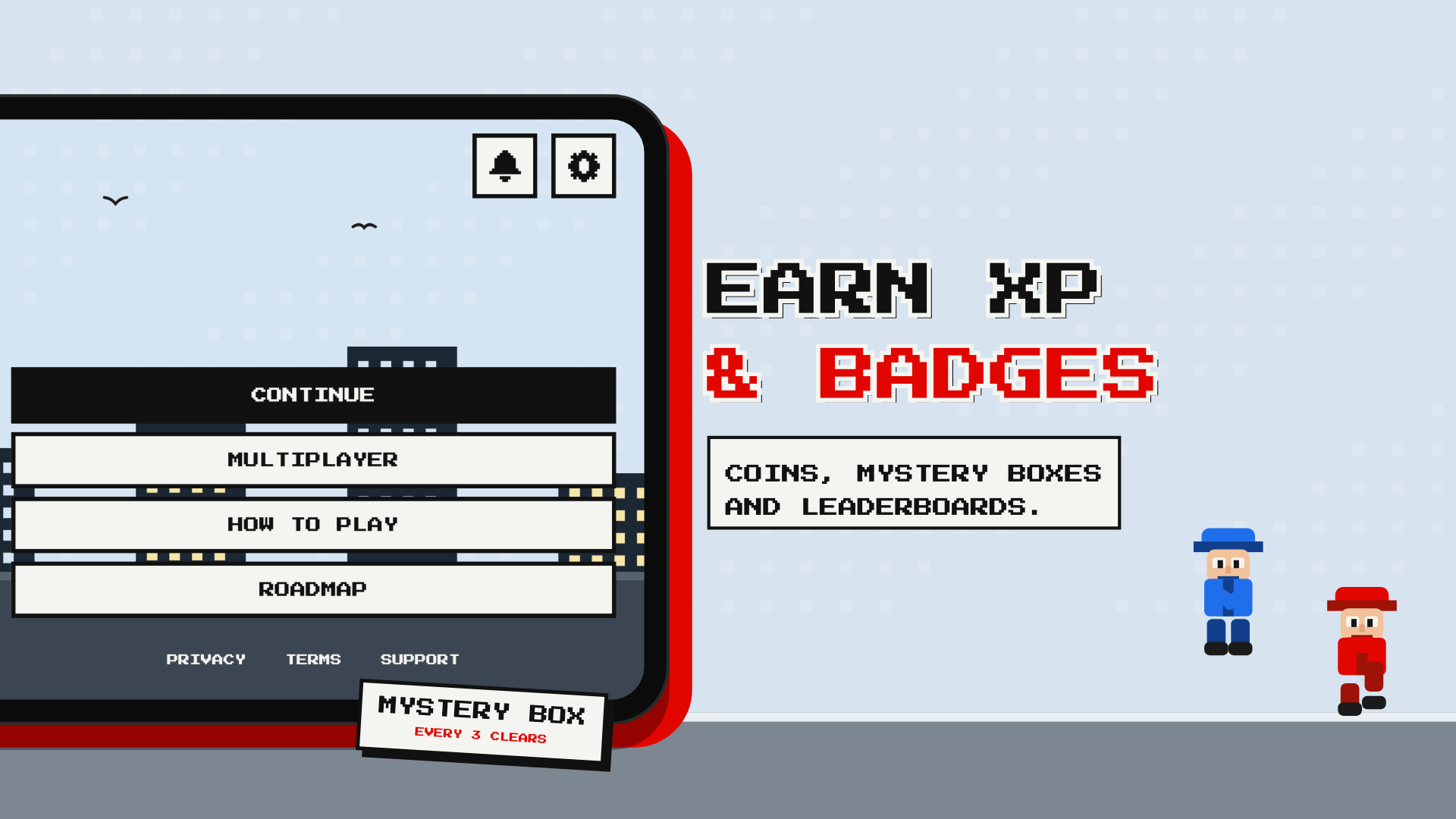 XP AND BADGES: Stack XP, coins and milestone boxes.